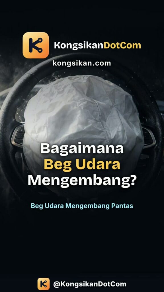 Bagaimana Beg Udara Kereta (Airbag) Mengembang dalam 0.03s